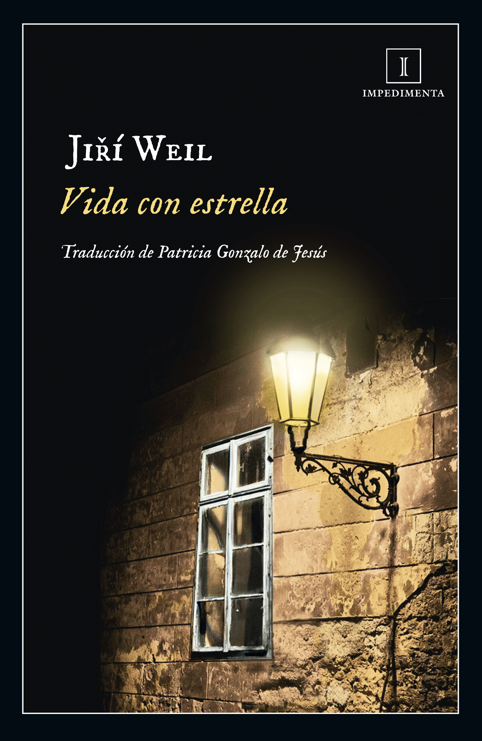 Portada de la novela «Vida con estrella», de Jirí Weil