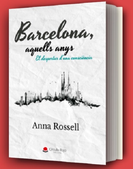 Portada de «Barcelona, aquells anys», d'Anna Rossell