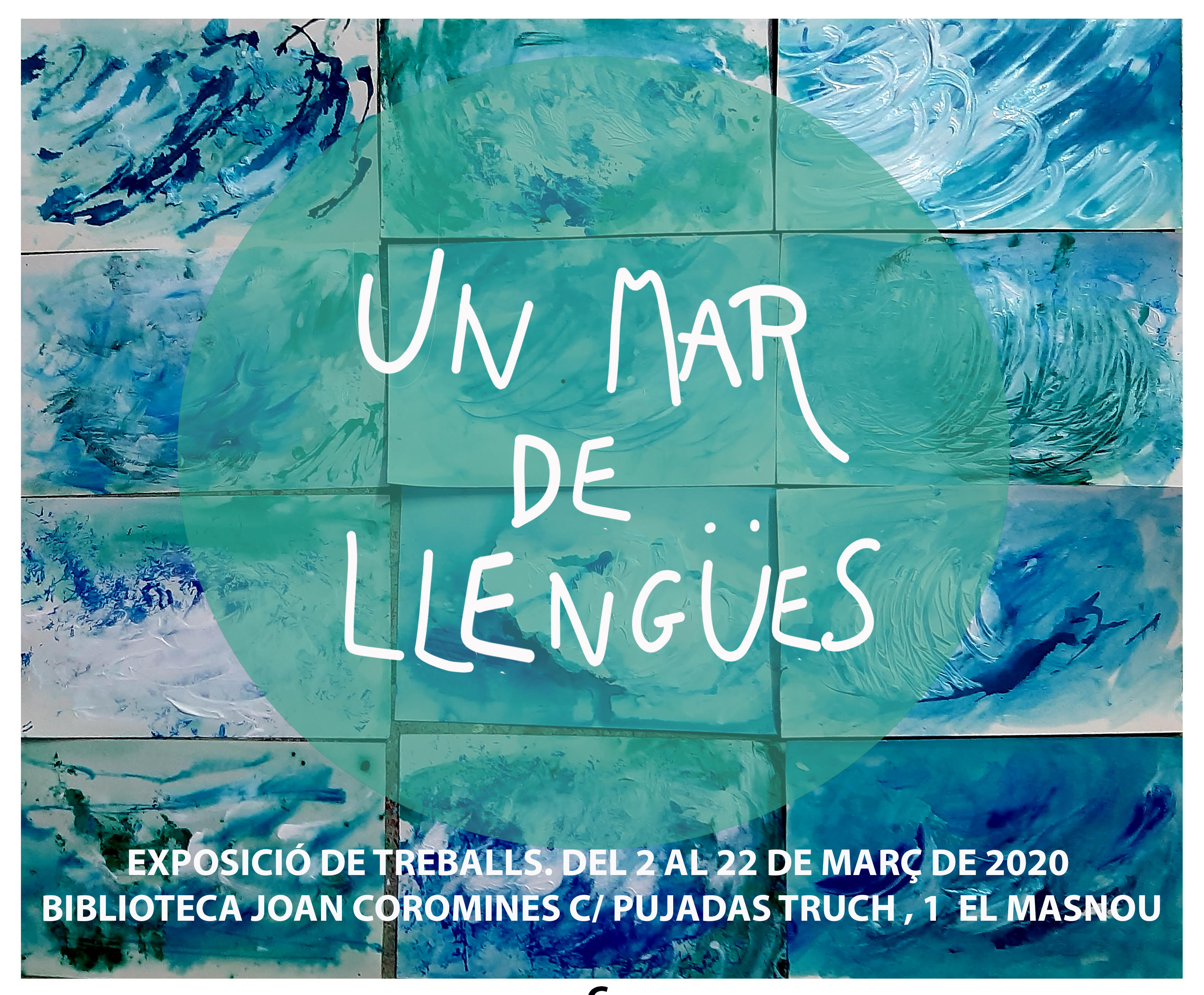 Cartell del projecte UNESCO-El Masnou "Un mar de llengües"/Cartel del proyecto UNESCO-El Masnou "Un mar de lenguas"