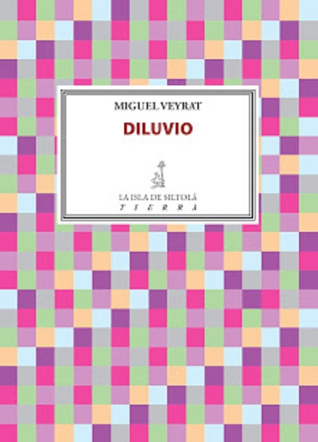 Portada del poemario de Miguel Veyrat, «Diluvio»