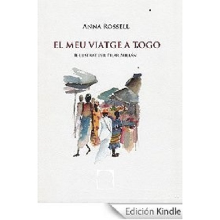 Portada del llibre de viatges "El meu viatge a Togo", d' Anna Rossell