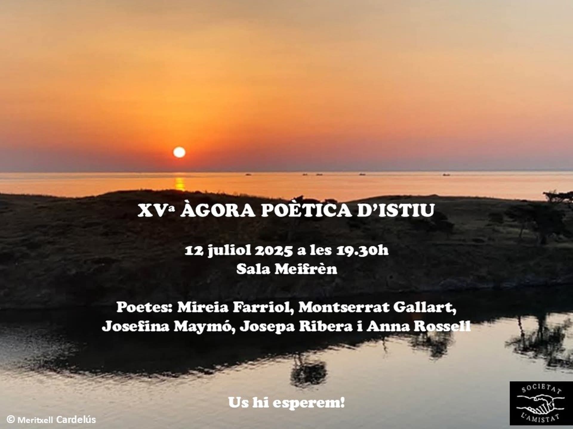 XVª Àgora Poètica d'Istiu a Cadaqués, 12 de juliol 2025, 19.30 h, Sala Meifrèn