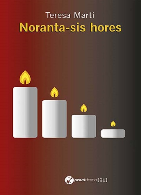 Portada de la novel·la "Noranta-sis hores", de Teresa Martí