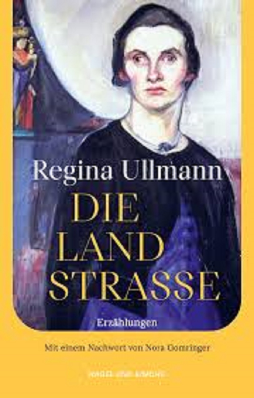 «Die Landstraße», edición alemana de los relatos de Regina Ullmann