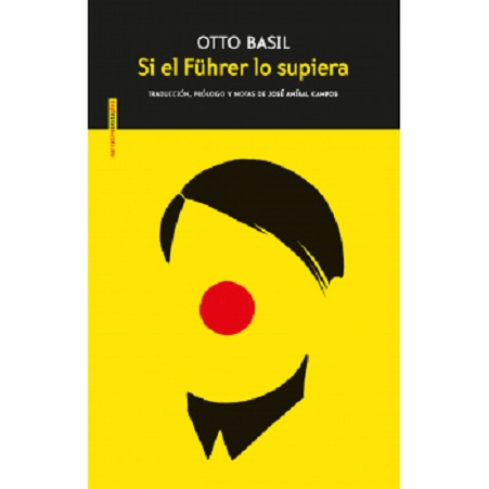 Portada de la novela de Otto Basil, «Si el Führer lo supiera»