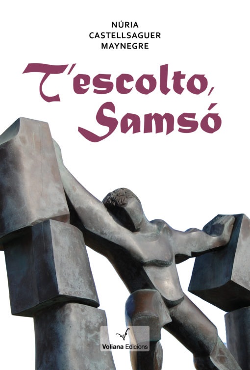 Portada de la novel·la de Núria Castellsaguer, «T'escolto, Samsó»